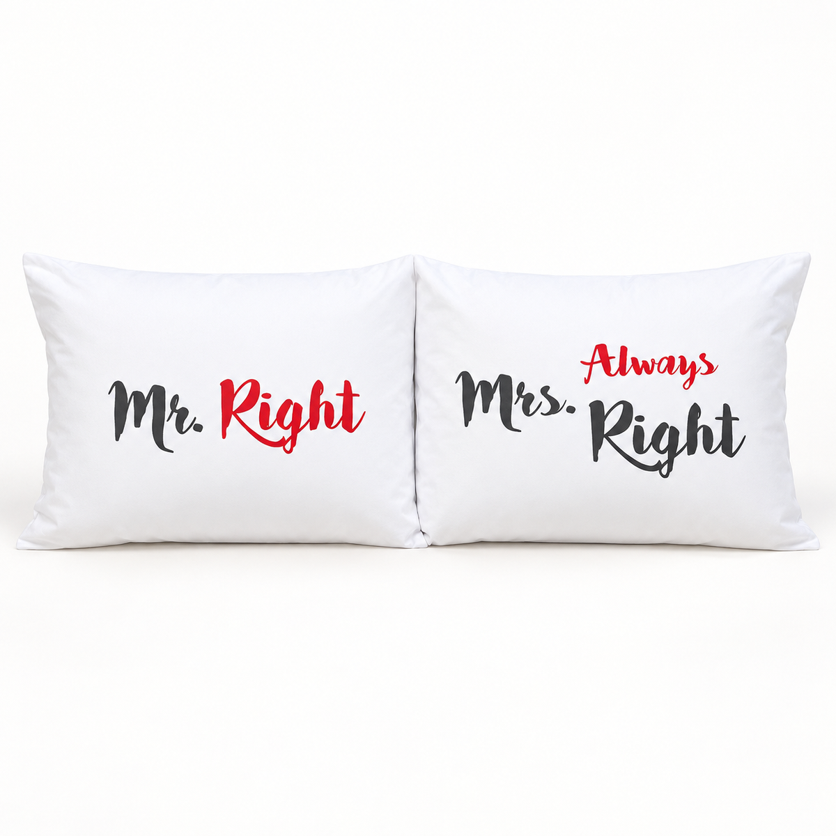 SleepSoft Mr Right and Mrs Always Right pillowcases on a white studio background